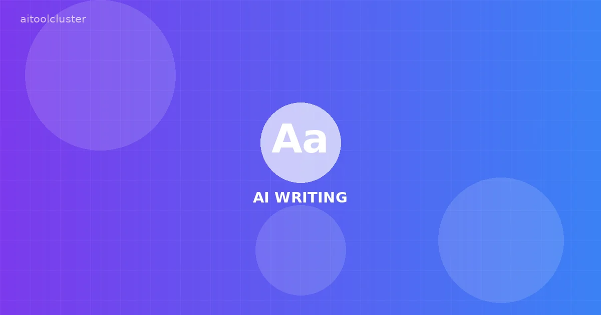 How to Choose the Right AI Writing Tool for Your Needs